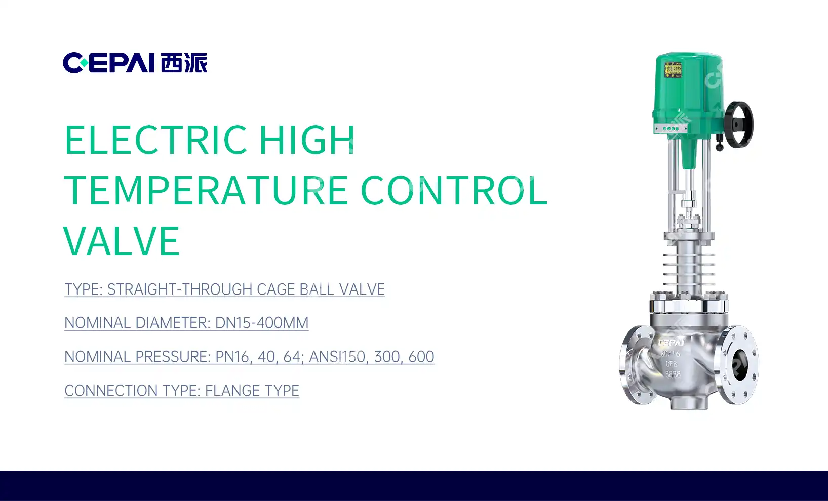 Electric Valves for High-Pressure Steam Applications